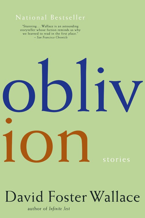 Oblivion by David Foster Wallace, Paperback | Indigo Chapters