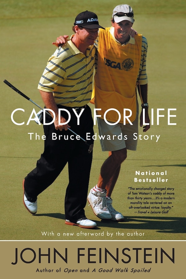 Caddy For Life by John Feinstein, Paperback | Indigo Chapters