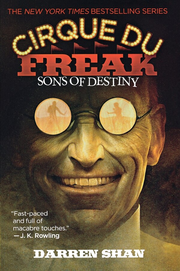 Cirque Du Freak: Sons of Destiny by Darren Shan, Paperback | Indigo Chapters