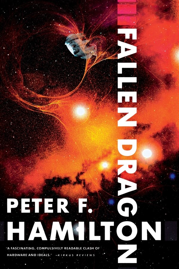 Fallen Dragon by Peter F. Hamilton, Paperback | Indigo Chapters