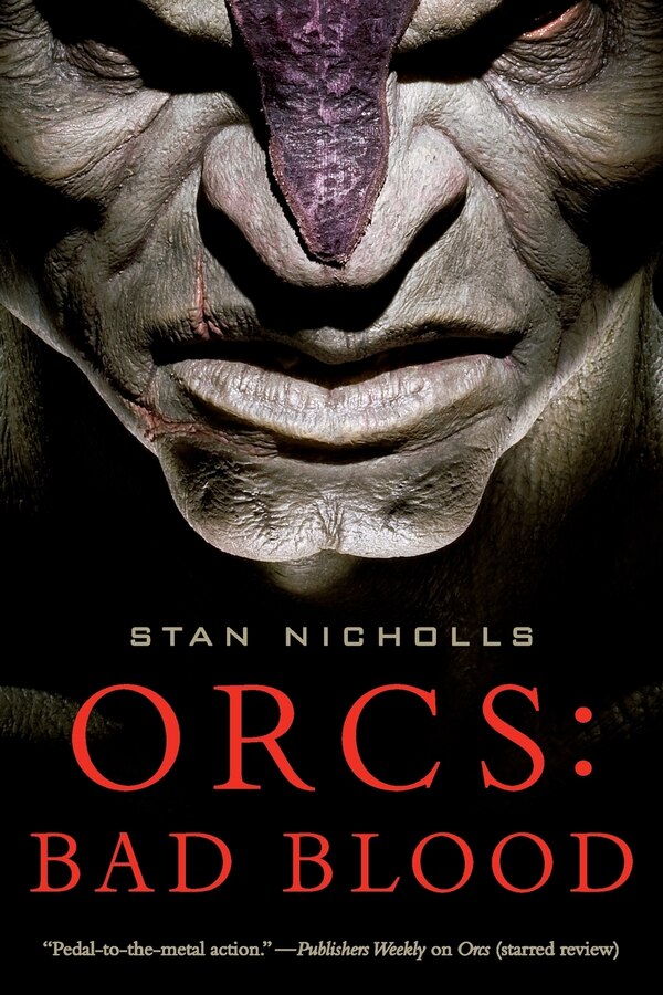 Orcs: Bad Blood by Stan Nicholls, Paperback | Indigo Chapters