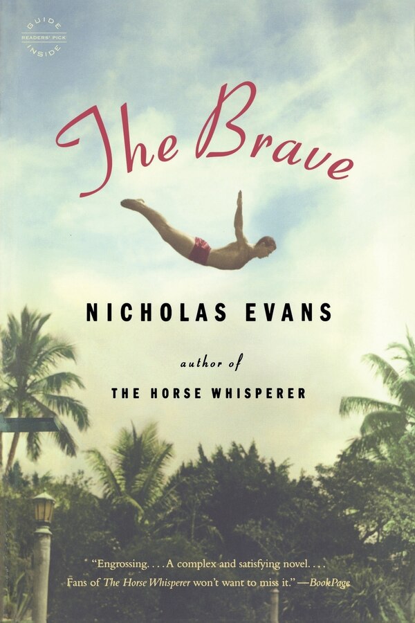 The Brave by Nicholas Evans, Paperback | Indigo Chapters