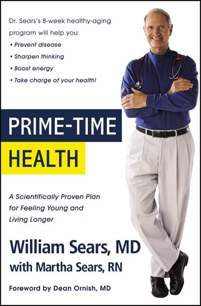 Prime-time Health by William Sears, Paperback | Indigo Chapters