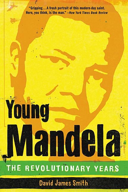Young Mandela by David James Smith, Paperback | Indigo Chapters