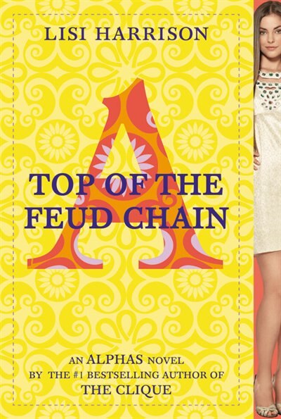 Top Of The Feud Chain by Lisi Harrison, Paperback | Indigo Chapters