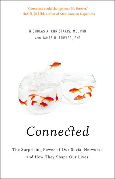 Connected by Nicholas A. Christakis, Hardcover | Indigo Chapters