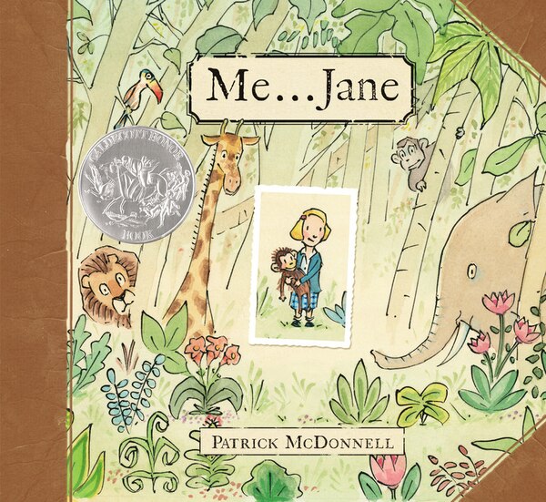 Me . . . Jane (Caldecott Honor Book) by Patrick McDonnell, Picture Books | Indigo Chapters