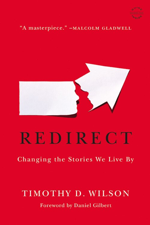 Redirect by Timothy D. Wilson, Paperback | Indigo Chapters