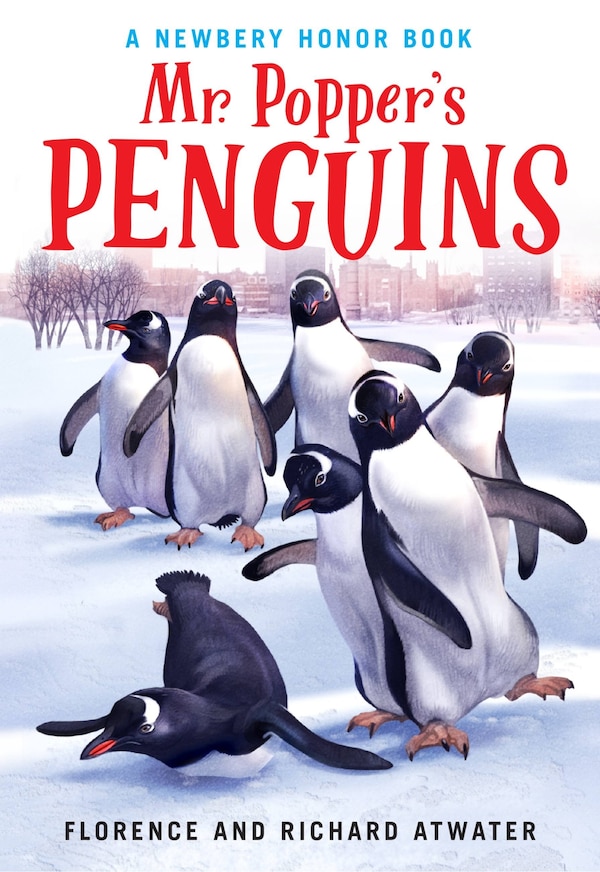 Mr. Popper's Penguins (Newbery Honor Book) by Richard Atwater, Paperback | Indigo Chapters