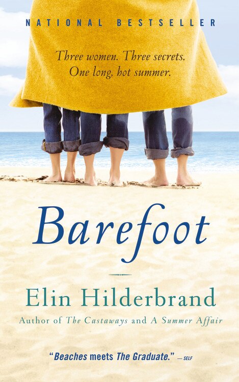 Barefoot by Elin Hilderbrand, Paperback | Indigo Chapters