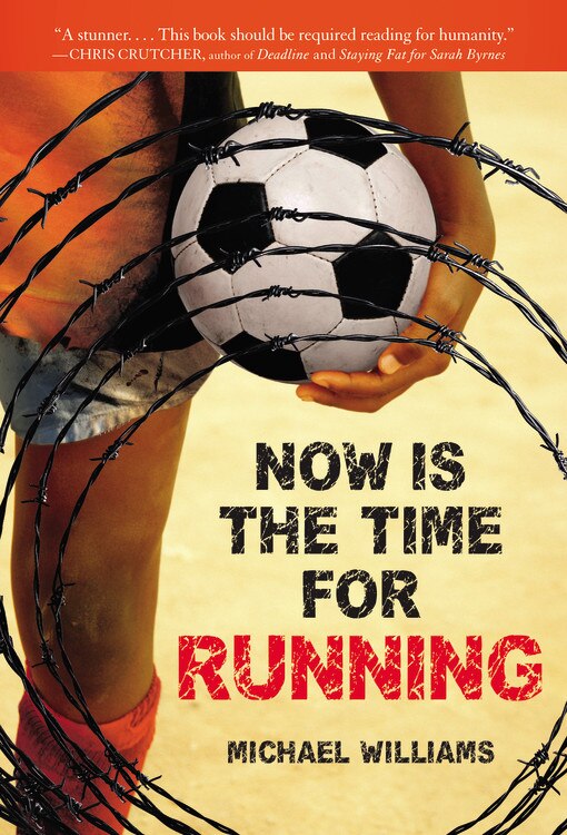 Now Is The Time For Running by Michael Williams, Paperback | Indigo Chapters