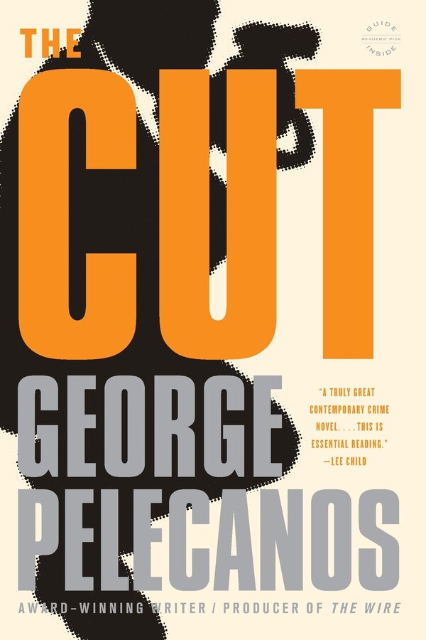 The Cut by George Pelecanos Paperback | Indigo Chapters