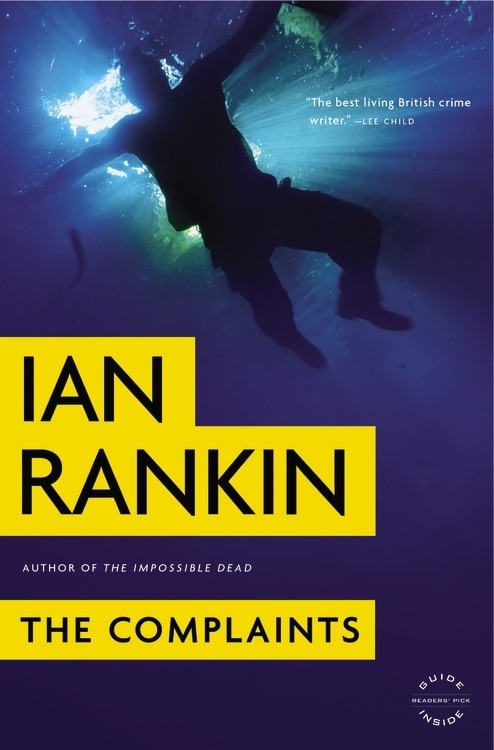 The Complaints by Ian Rankin, Paperback | Indigo Chapters