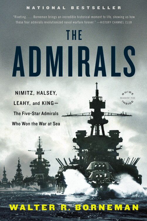 The Admirals by Walter R. Borneman, Paperback | Indigo Chapters