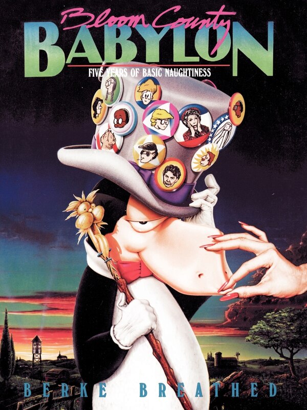 Bloom County Babylon by Berkeley Breathed, Paperback | Indigo Chapters