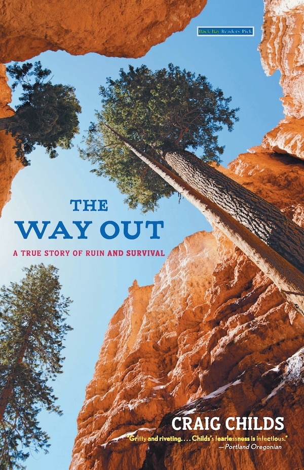 The Way Out by Craig Childs, Paperback | Indigo Chapters