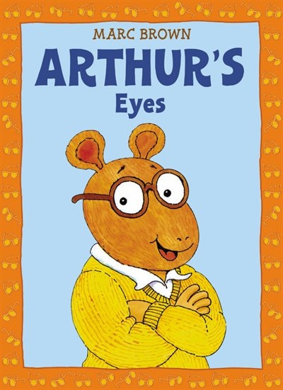 Arthur's Eyes by Marc Brown, Picture Books | Indigo Chapters