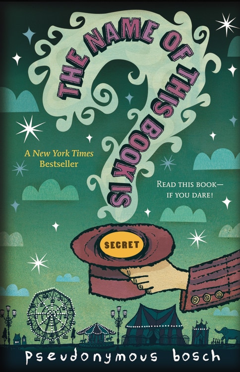 The Name of this Book Is Secret by Pseudonymous Bosch, Paperback | Indigo Chapters