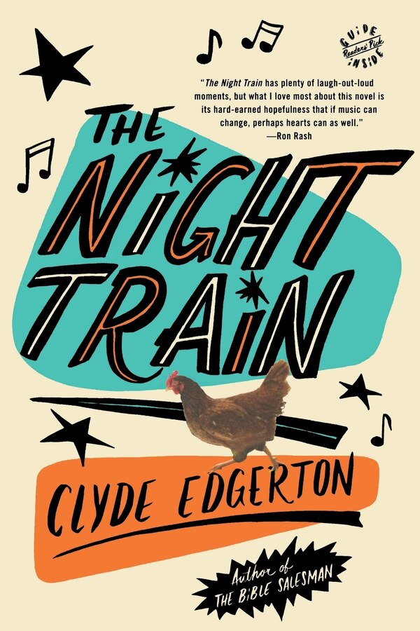 The Night Train by Clyde Edgerton, Paperback | Indigo Chapters