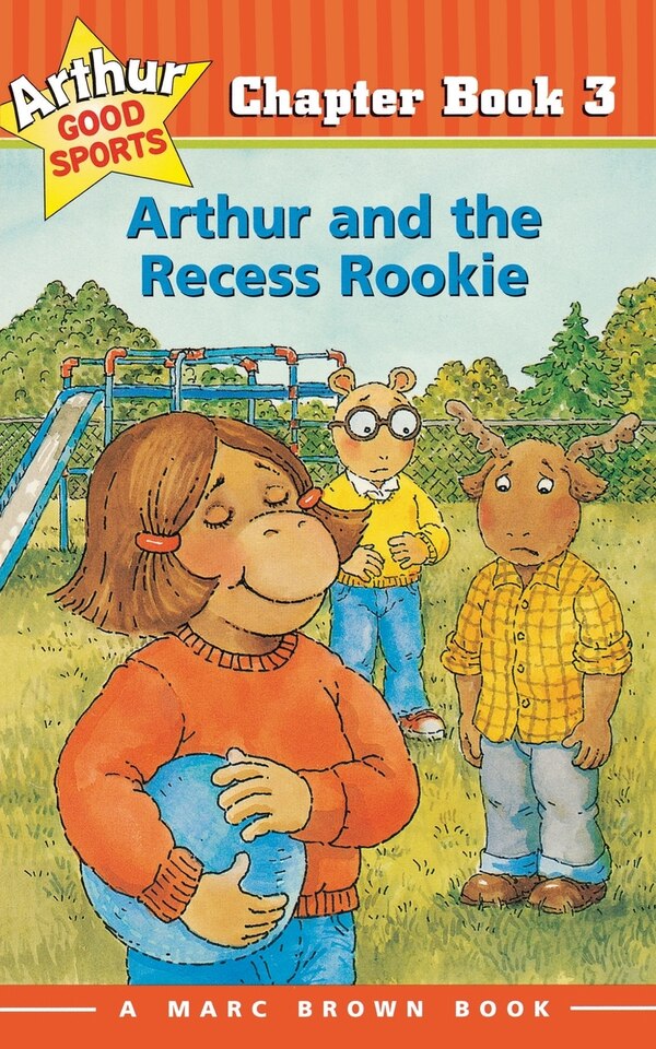 Arthur And The Recess Rookie by Marc Brown, Paperback | Indigo Chapters