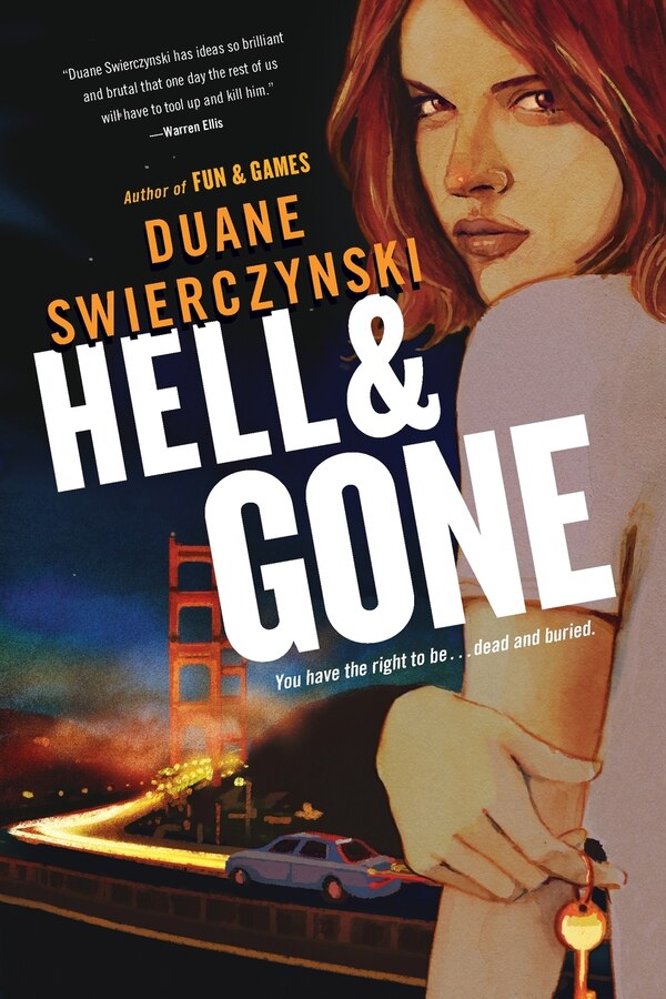 Hell And Gone by Duane Swierczynski, Paperback | Indigo Chapters