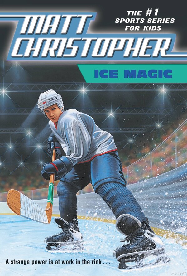 Ice Magic by Matt Christopher, Paperback | Indigo Chapters