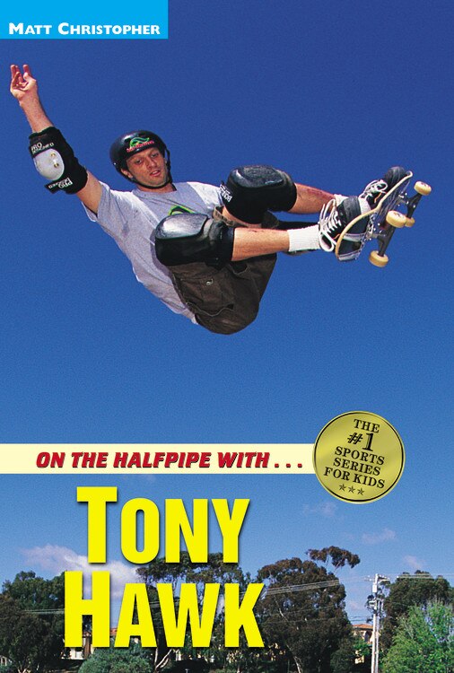 On The Halfpipe With tony Hawk by Matt Christopher, Paperback | Indigo Chapters