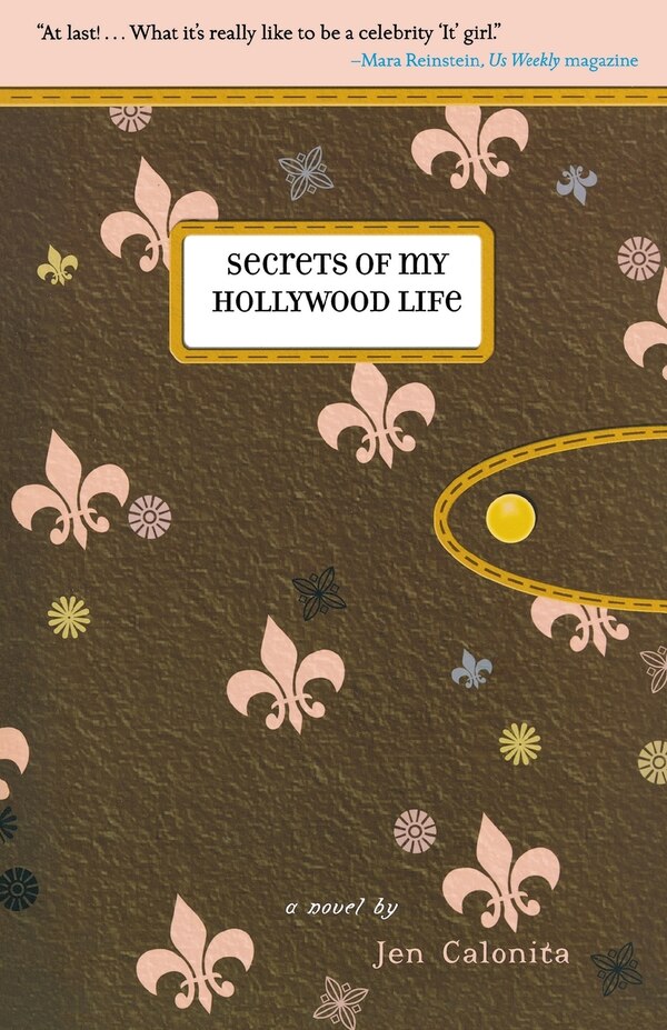 Secrets Of My Hollywood Life by Jen Calonita, Paperback | Indigo Chapters