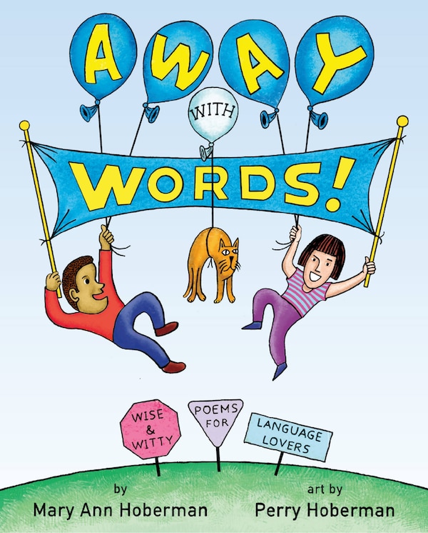 Away With Words by Mary Ann Hoberman, Picture Books | Indigo Chapters