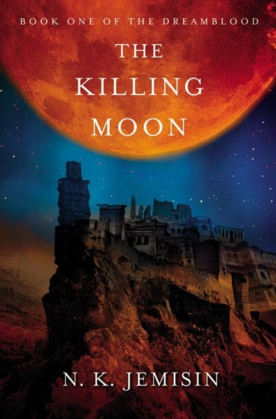 The Killing Moon by N. K. Jemisin, Paperback | Indigo Chapters