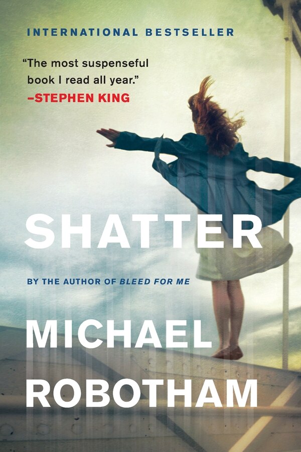 Shatter by Michael Robotham, Paperback | Indigo Chapters