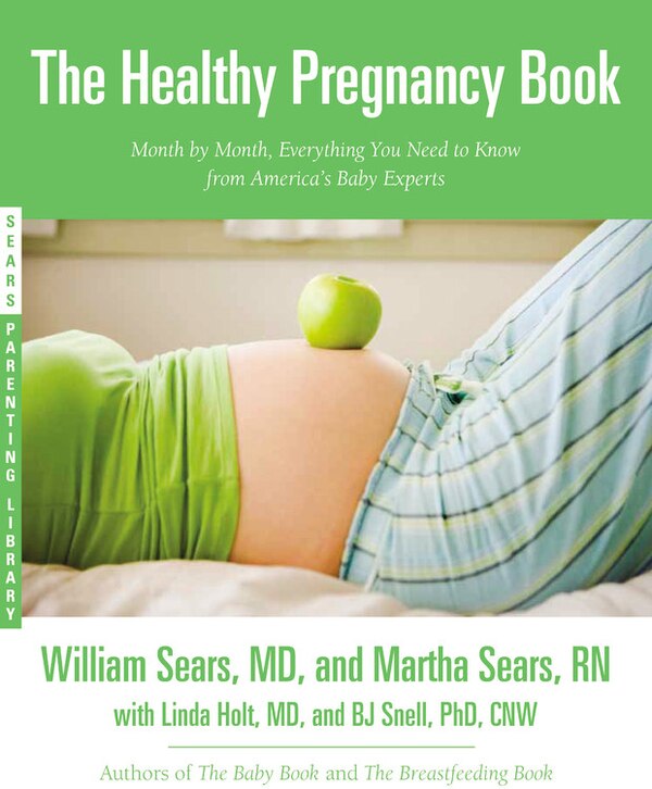 The Healthy Pregnancy Book by William Sears, Paperback | Indigo Chapters