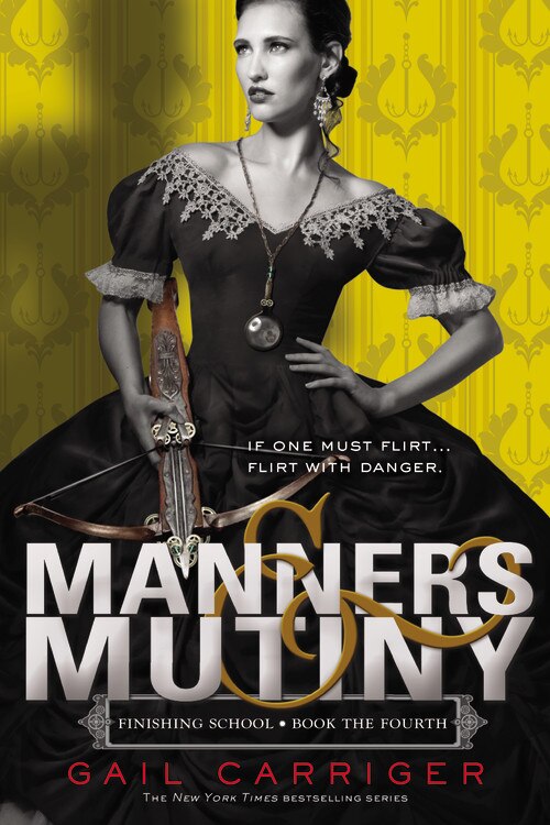 Manners & Mutiny by Gail Carriger, Paperback | Indigo Chapters