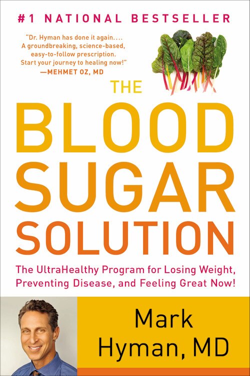 The Blood Sugar Solution by Mark Hyman, Hardcover | Indigo Chapters