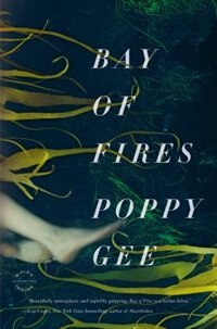 Bay Of Fires by Poppy Gee, Paperback | Indigo Chapters
