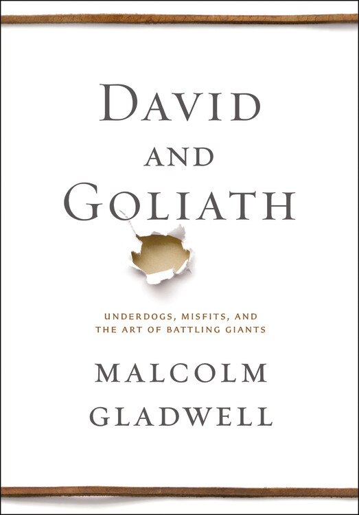 David And Goliath by Malcolm Gladwell, Hardcover | Indigo Chapters