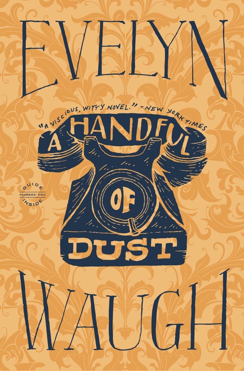 A Handful of Dust by Evelyn Waugh, Paperback | Indigo Chapters