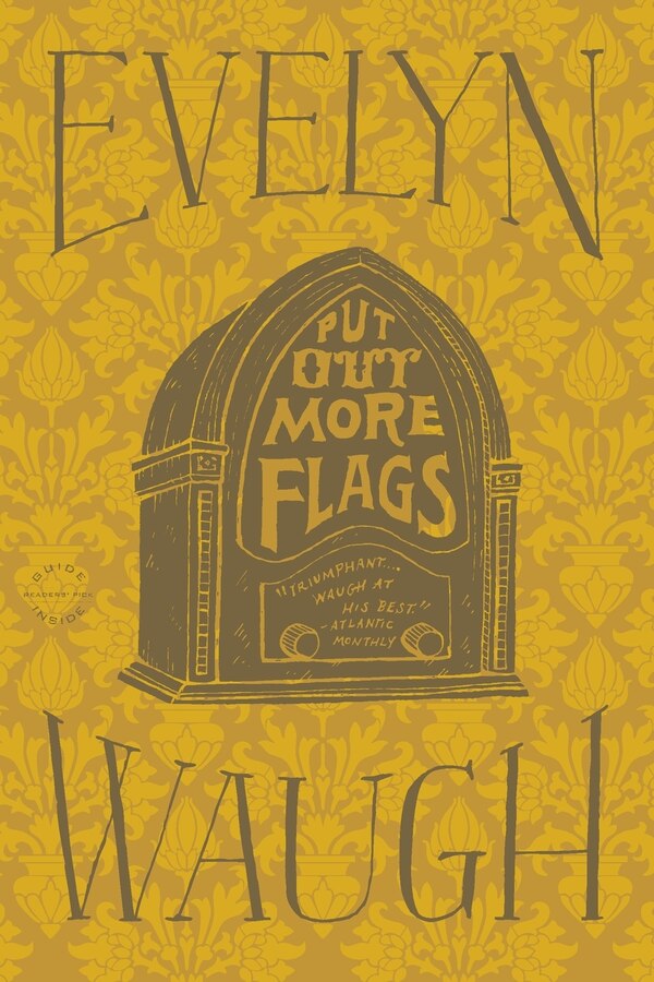 Put Out More Flags by Evelyn Waugh, Paperback | Indigo Chapters