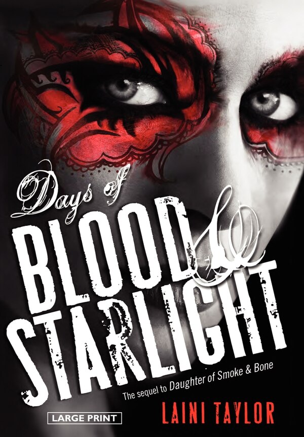 Days of Blood & Starlight by LAINI Taylor, Hardcover | Indigo Chapters