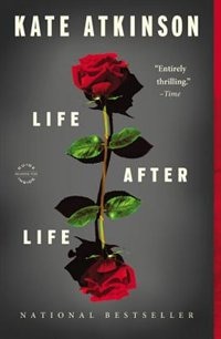 Life After Life by Kate Atkinson, Hardcover | Indigo Chapters