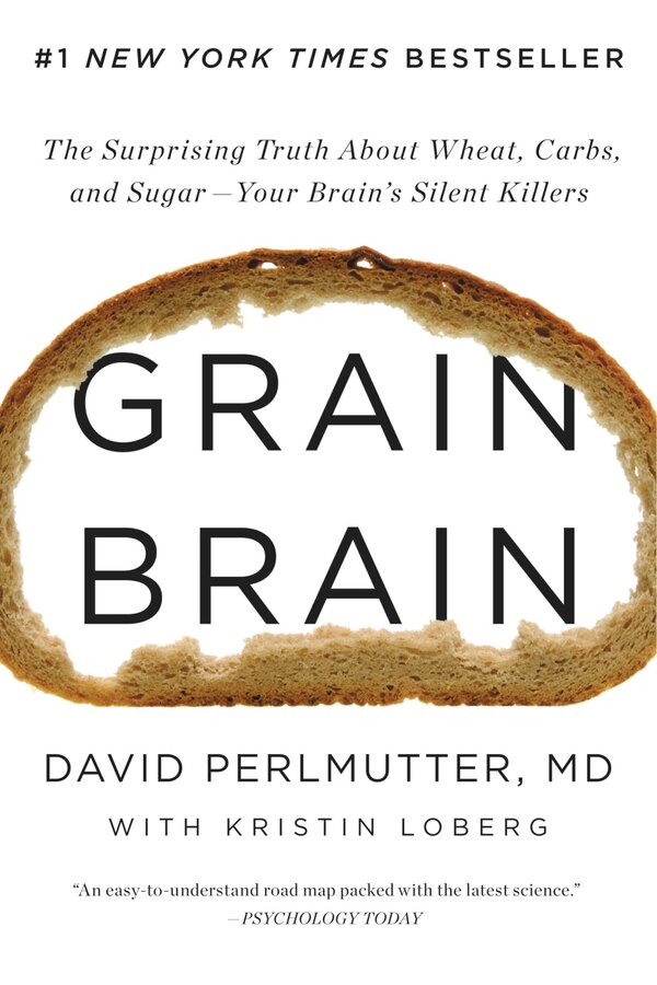 Grain Brain by David Perlmutter, Hardcover | Indigo Chapters