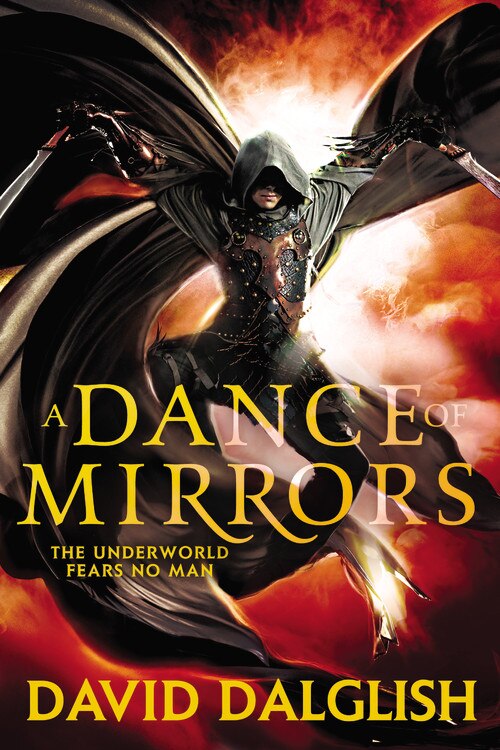 A Dance Of Mirrors by David Dalglish, Paperback | Indigo Chapters