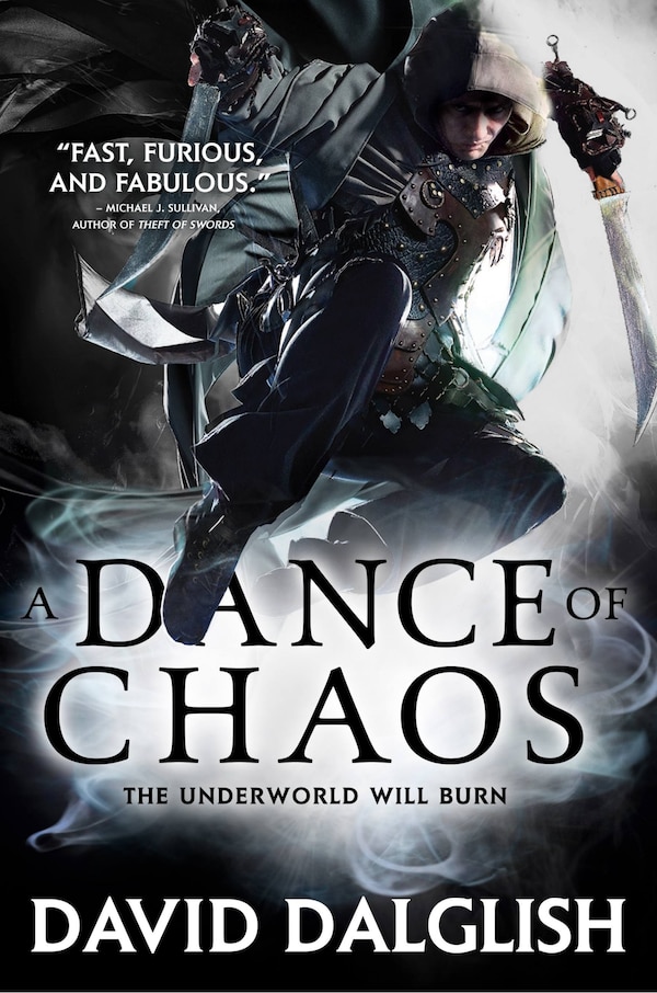 A Dance of Chaos by David Dalglish, Paperback | Indigo Chapters