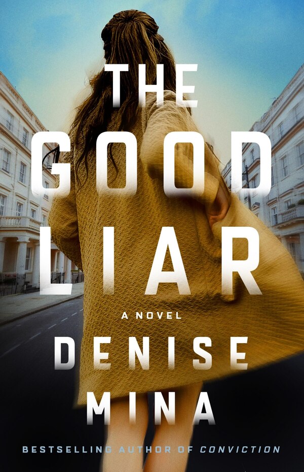 The Good Liar by Denise Mina, Hardcover | Indigo Chapters