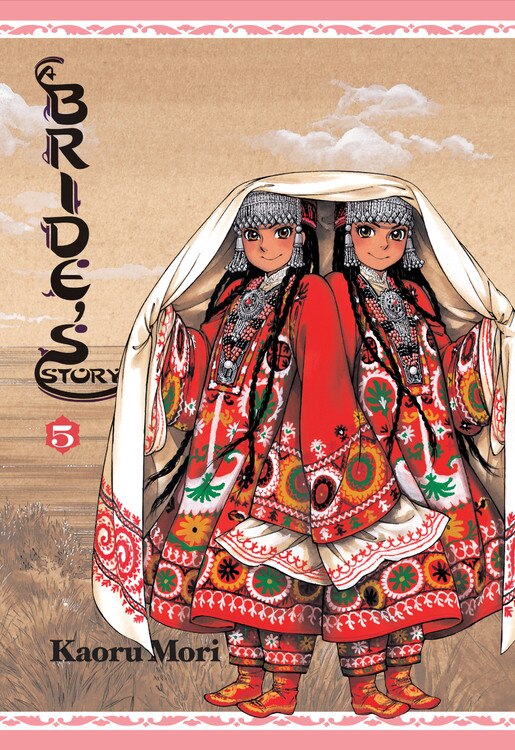 A Bride's Story Vol. 5 by Kaoru Mori, Hardcover | Indigo Chapters