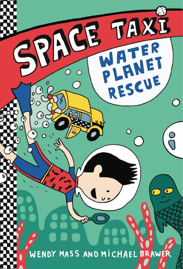 Space Taxi: Water Planet Rescue by Wendy Mass, Paperback | Indigo Chapters