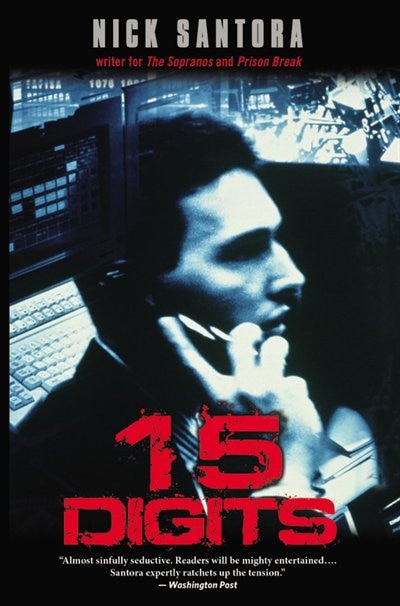 Fifteen Digits by Nick Santora, Paperback | Indigo Chapters