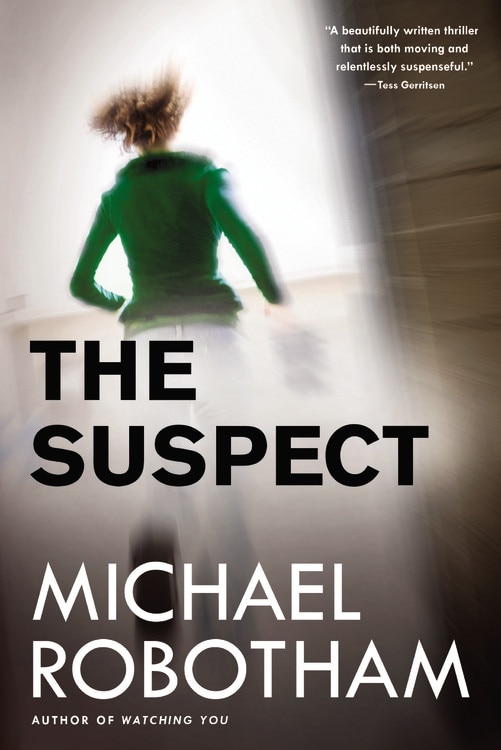 The Suspect by Michael Robotham, Paperback | Indigo Chapters