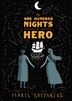 The One Hundred Nights of Hero by Isabel Greenberg, Hardcover | Indigo Chapters
