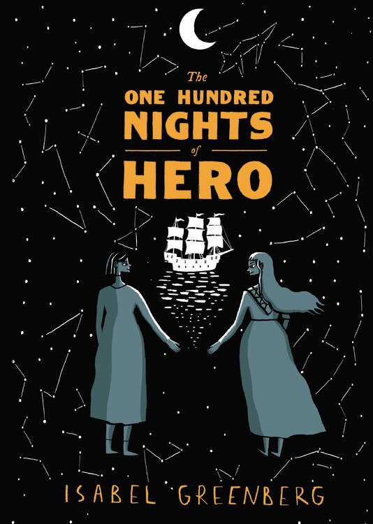 The One Hundred Nights of Hero by Isabel Greenberg, Hardcover | Indigo Chapters